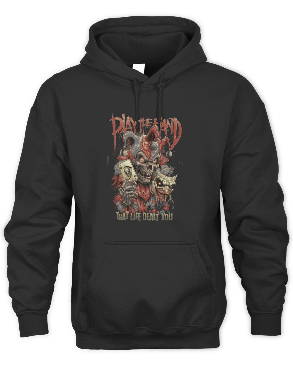 Piay The Hand that life dealt you halloween shirts Unisex Hoodie black s